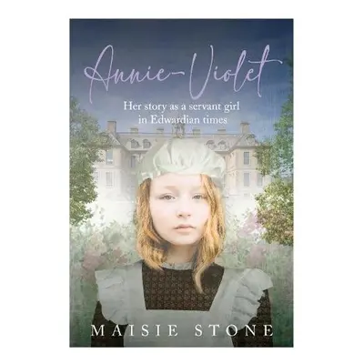 Annie-Violet - Stone, Maisie