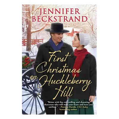 First Christmas on Huckleberry Hill - Beckstrand, Jennifer