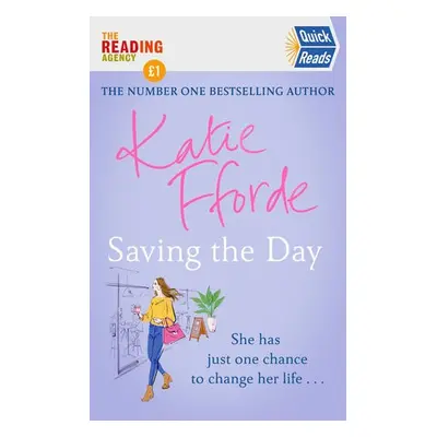 Saving the Day (Quick Reads 2021) - Fforde, Katie