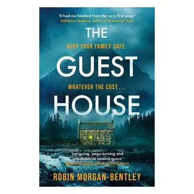 Guest House - Morgan-Bentley, Robin