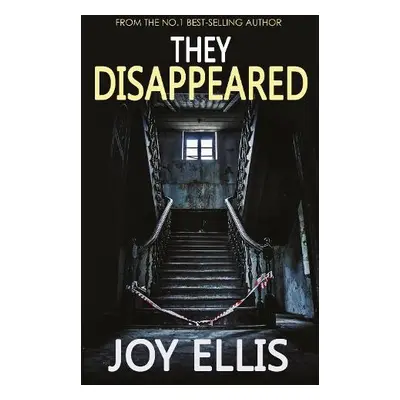 They Disappeared - Ellis, Joy