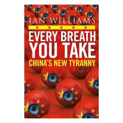 Every Breath You Take - Featured in The Times and Sunday Times - Williams, Ian