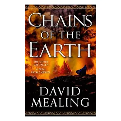 Chains of the Earth - Mealing, David