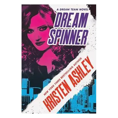 Dream Spinner - Ashley, Kristen