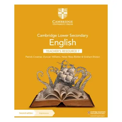 Cambridge Lower Secondary English Teacher's Resource 7 with Digital Access - Creamer, Patrick a 