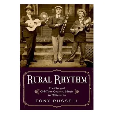 Rural Rhythm - Russell, Tony (Music Historian, Music Historian)