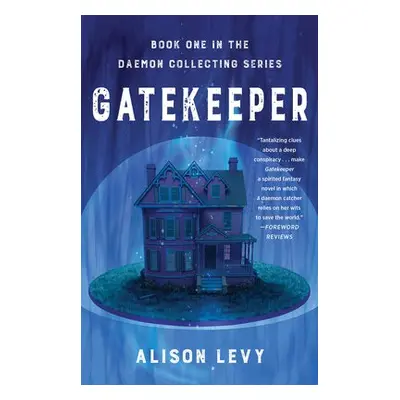 Gatekeeper - Levy, Alison