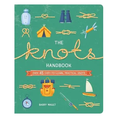 Knots Handbook - Mault, Barry