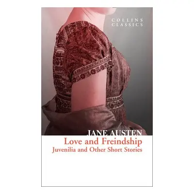 Love and Freindship - Austen, Jane