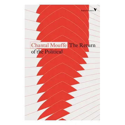 Return of the Political - Mouffe, Chantal