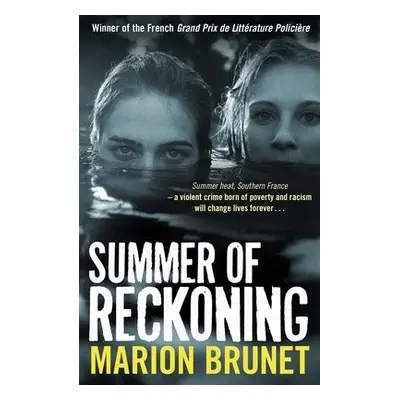 Summer of Reckoning - Brunet, Marion