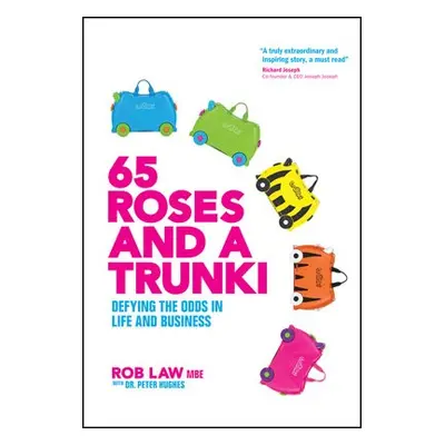 65 Roses and a Trunki - Law, Rob