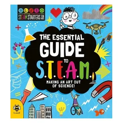 Essential Guide to STEAM - Nash, Eryl