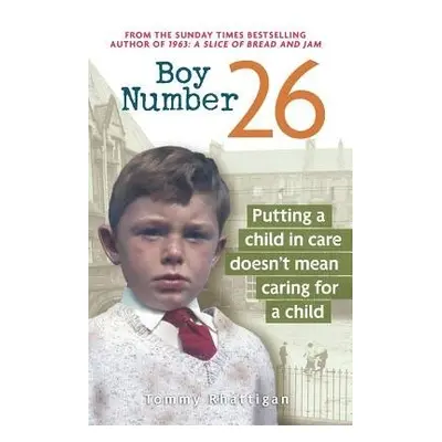 Boy Number 26 - Rhattigan, Tommy