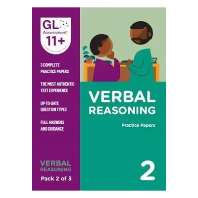 11+ Practice Papers Verbal Reasoning Pack 2 (Multiple Choice) - GL Assessment