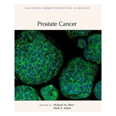 Prostate Cancer - Shen, Michael a Rubin, Mark