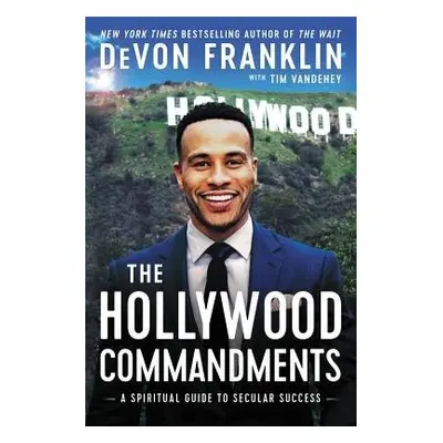 Hollywood Commandments - Franklin, DeVon