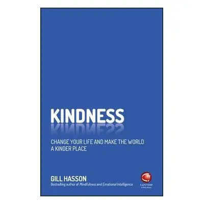 Kindness - Hasson, Gill (University of Sussex, UK)