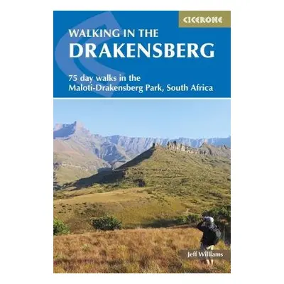 Walking in the Drakensberg - Williams, Jeff