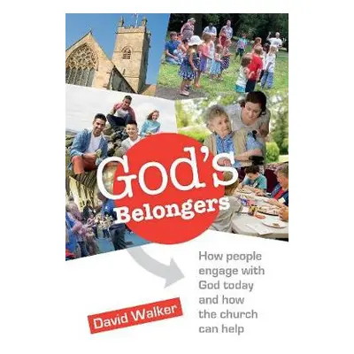 God's Belongers - Walker, David