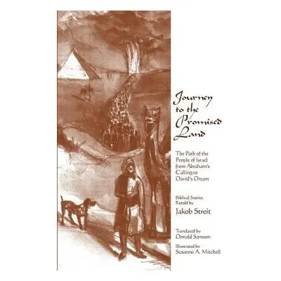 Journey to the Promised Land - Streit, Jakob