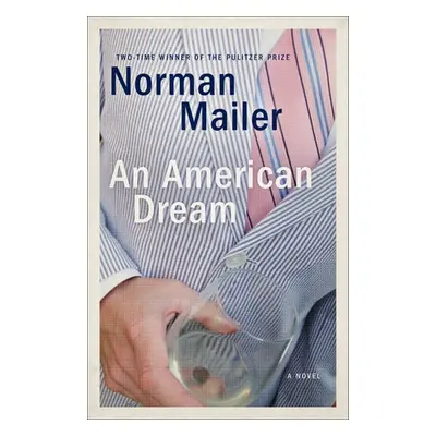 American Dream - Mailer, Norman