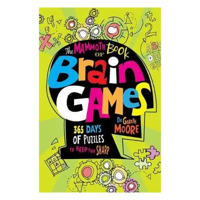 Mammoth Book Of Brain Games - Moore, Dr Gareth