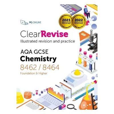 ClearRevise AQA GCSE Chemistry 8462/8464