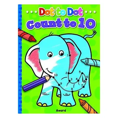 Dot to Dot Count and Colour 1 to 10