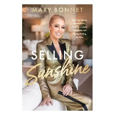 Selling Sunshine - Bonnet, Mary