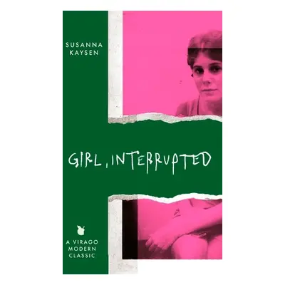 Girl, Interrupted - Kaysen, Susanna