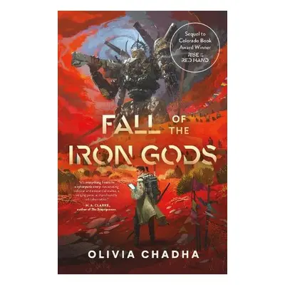 Fall of the Iron Gods - Chadha, Olivia