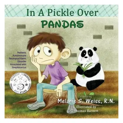 In A Pickle Over PANDAS - Weiss, Melanie S