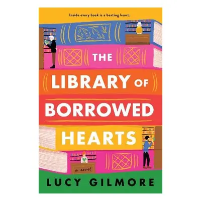 Library of Borrowed Hearts - Gilmore, Lucy