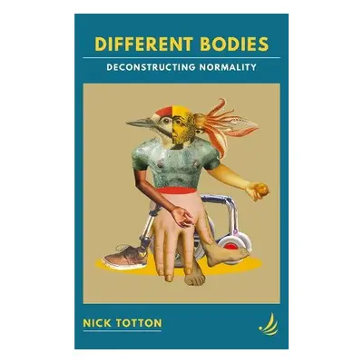 Different Bodies - Totton, Nick