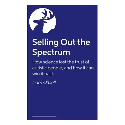 Selling Out the Spectrum - O'Dell, Liam