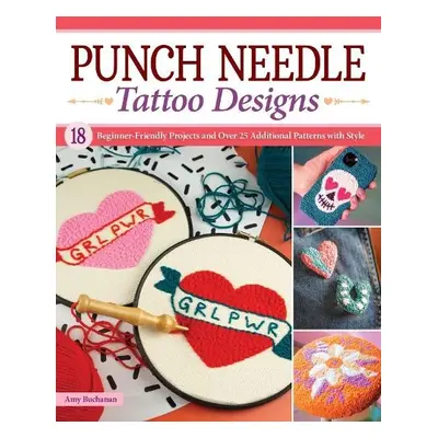 Punch Needle Tattoo Designs - Buchanan, Amy