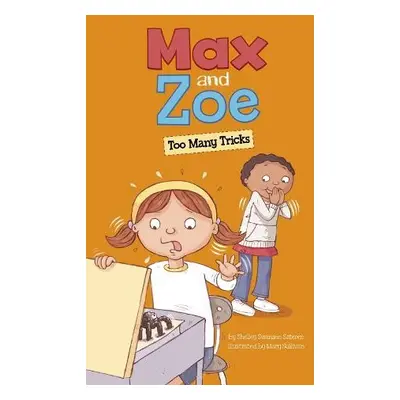 Max and Zoe: Too Many Tricks - Swanson Sateren, Shelley