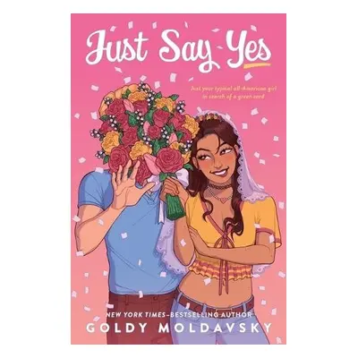 Just Say Yes - Moldavsky, Goldy