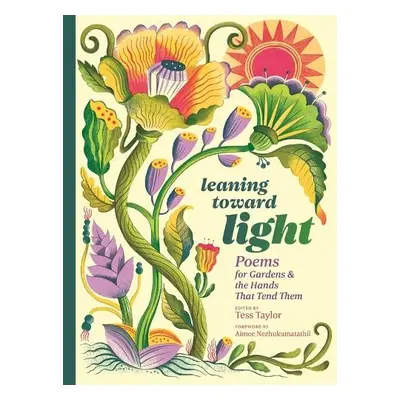 Leaning toward Light - Taylor, Tess