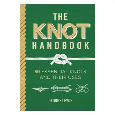 Knot Handbook - Lewis, George