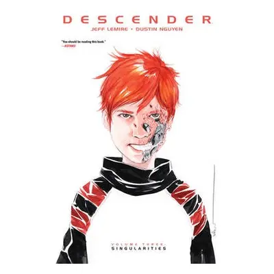 Descender Volume 3: Singularities - Lemire, Jeff