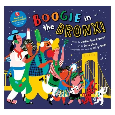 Boogie in the Bronx! - Kramer, Jackie Azua