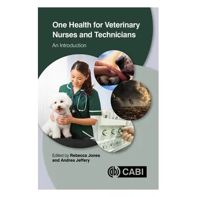 One Health for Veterinary Nurses and Technicians