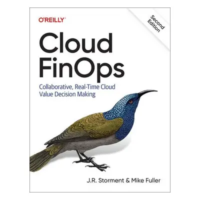 Cloud FinOps - Storment, J.R. a Fuller, Mike