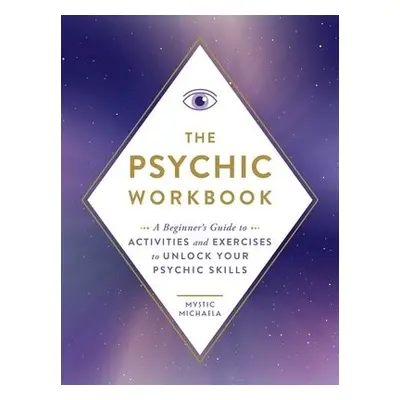 Psychic Workbook - Mystic Michaela