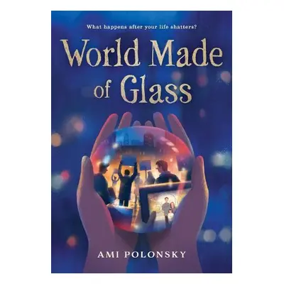 World Made of Glass - Polonsky, Ami