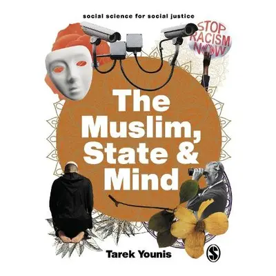 Muslim, State and Mind - Younis, Tarek