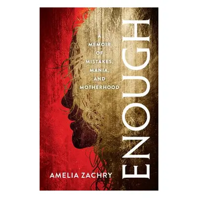 Enough - Zachry, Amelia