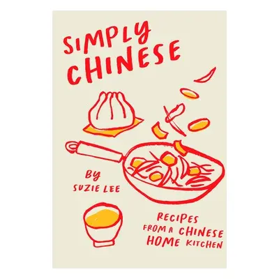 Simply Chinese - Lee, Suzie